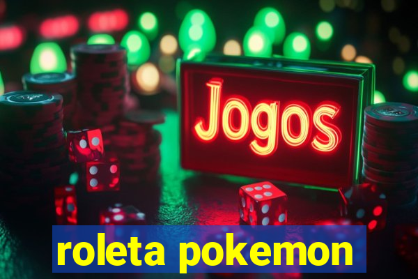 roleta pokemon